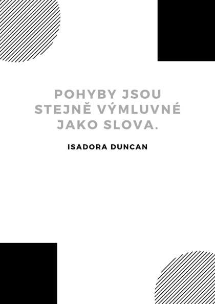 Citát Isadory Duncan