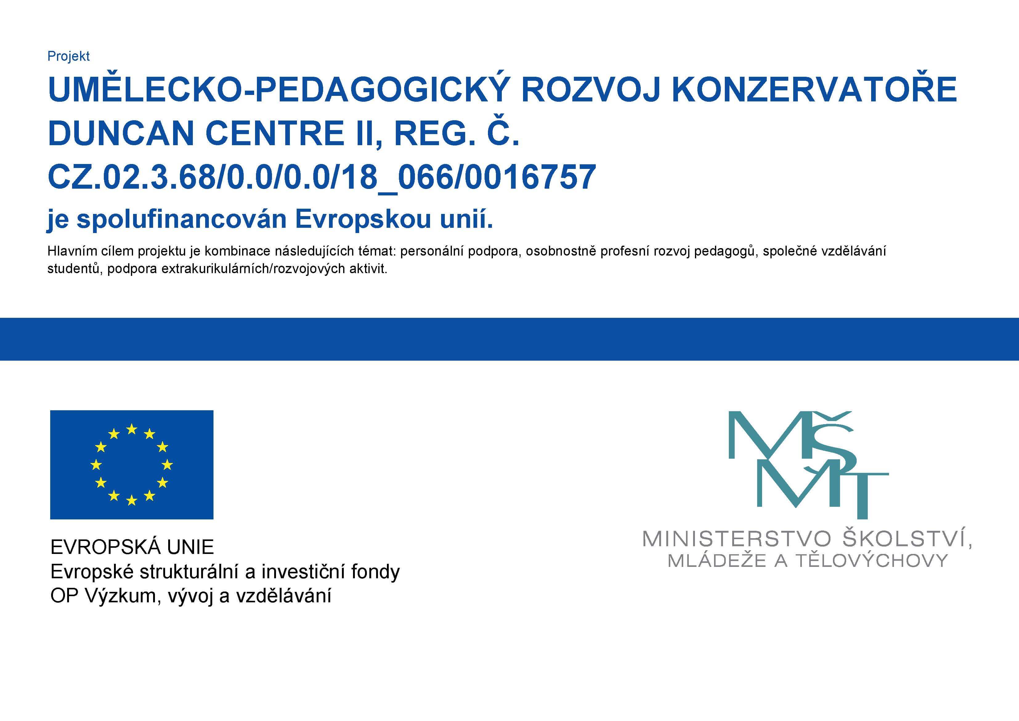 Plakát s informacemi o projektu - název, registrační číslo a hlavní cíle, loga MŠMT a strukturálních fondů
