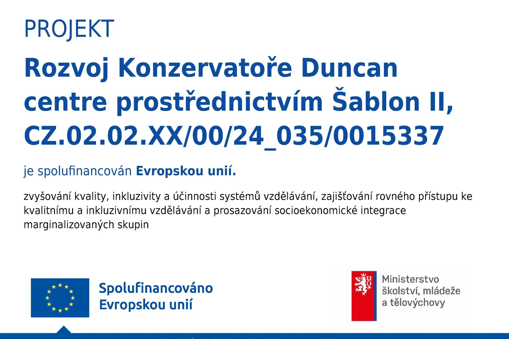 Náhledový obrázek k článku Rozvoj Konzervatoře Duncan centre prostřednictvím Šablon II